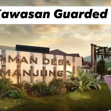 Nazirin Homestay No 27 Tmn Desa Manjung Lumut Kültér fotó